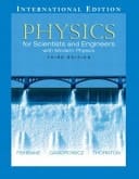 Physics For Scientists and Engineers with Modern Physics