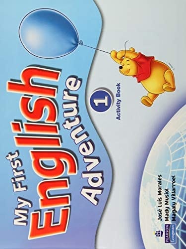 MY FIRST ENGLISH ADVENTURE, LEVEL 1 ACTIVITY BOOK.
