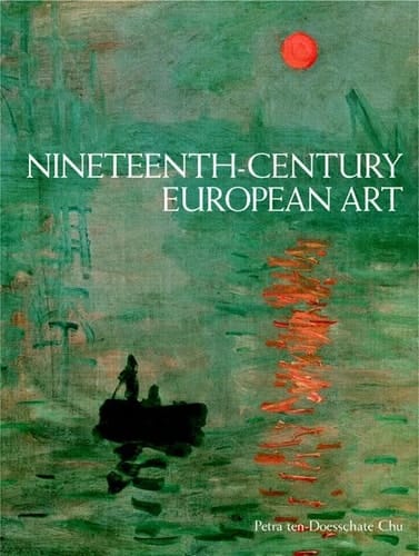 Nineteenth Century European Art, 2nd Edition