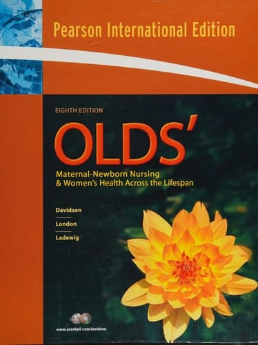 Olds' Maternal-newborn Nursing & Women's Health Across the Lifespan