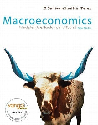 Macroeconomics Principles, Applications and Tools Value Package (includes Macro Study Guide)