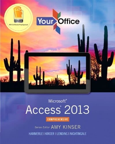 Microsoft Access 2013 Comprehensive