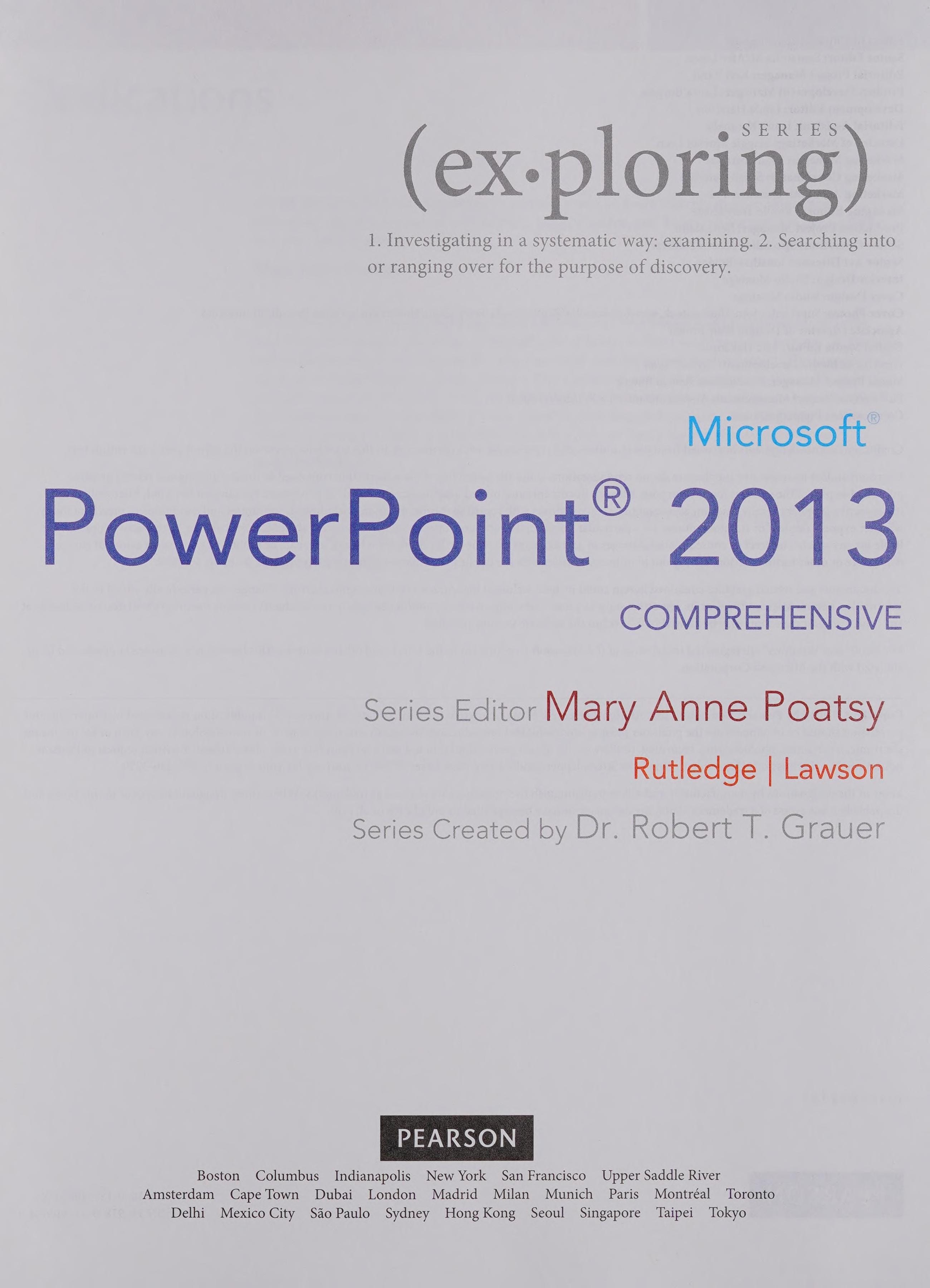 Exploring Microsoft PowerPoint 2013, Comprehensive