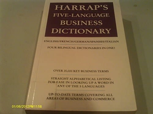 Harrap's Five Language Business Dictionary: English-French-German-Italian-Spanish