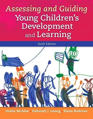 Assessing and Guiding Young Children's Development and Learning, Loose-Leaf Version