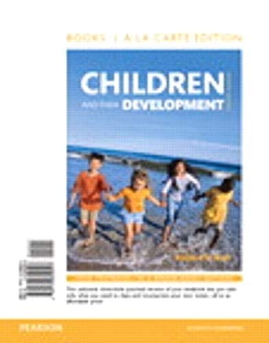 Children and Their Development + Revel + Myvirtualchild Books a La Carte Edition