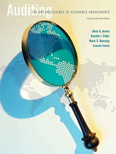 Auditing: The Art and Science of Assurance Engagements, Thirteenth Canadian Edition Plus MyLab Accounting with Pearson eText -- Access Card Package (13th Edition)