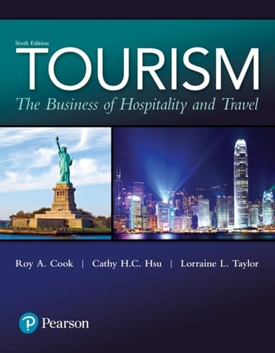 Tourism The Business of Hospitality and Travel