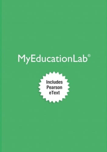 MyLab Education with Pearson eText Access Code for The Young Child: Development from Prebirth Through Age Eight