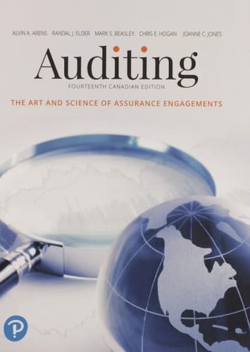 Auditing The Art and Science of Assurance Engagements, Fourteenth Canadian Edition