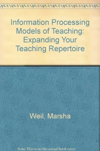 Information Processing Models of Teaching