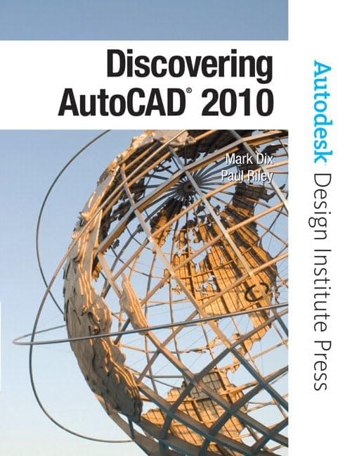Discovering AutoCAD 2010