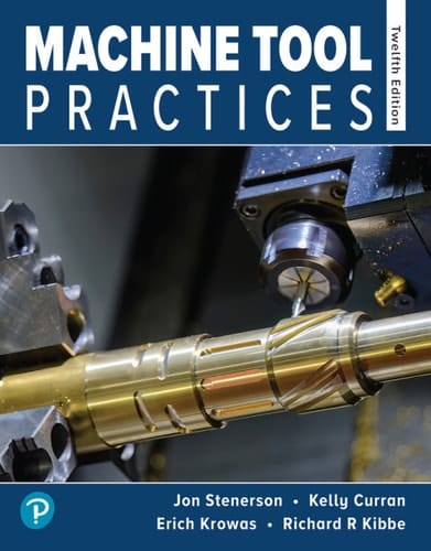 Machine Tool Practices (Pearson+)