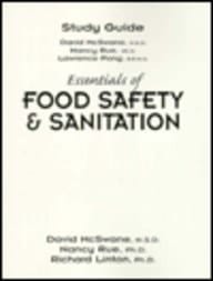 The Essentials of Safe Food Management and Sanitation