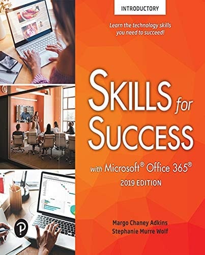Skills for Success with Office 365, 2019 Edition (2-downloads)