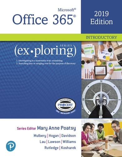 Exploring Microsoft Office 2019 Introductory