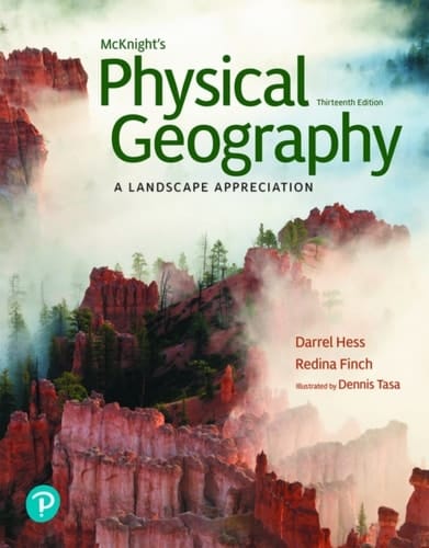 McKnight's Physical Geography: A Landscape Appreciation (Pearson+)