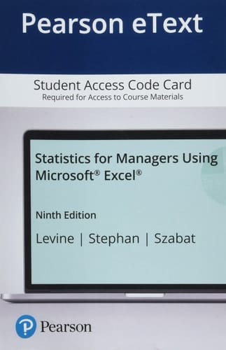 Pearson eText Statistics for Managers Using Microsoft Excel -- Access Card