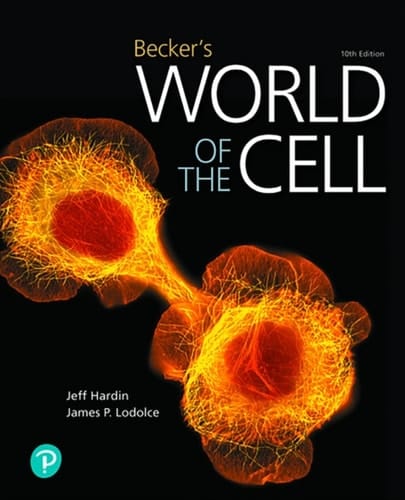 Becker's World of the Cell (Pearson+)