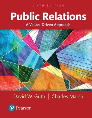 Public Relations: A Values-Driven Approach (Pearson+)