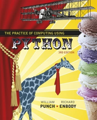 The Practice of Computing Using Python (Pearson+)