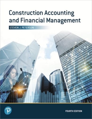 Construction Accounting and Financial Management (Pearson+)