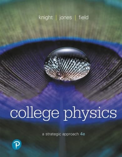 College Physics: A Strategic Approach (Pearson+)
