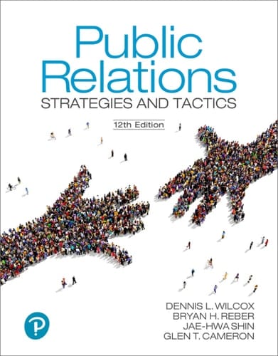 Public Relations: Strategies and Tactics (Pearson+)