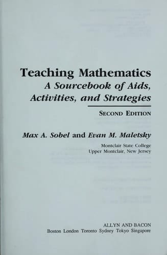 Teaching Mathematics: A Sourcebook of AIDS, Activities, And Strategies