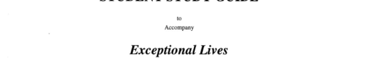 Exceptional Lives