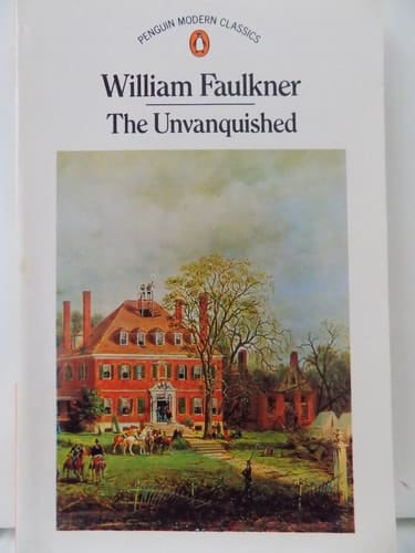 The Unvanquished (Penguin Modern Classics)