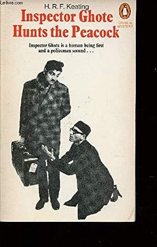 Inspector Ghote Hunts the Peacock