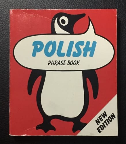 The Penguin Polish Phrase Book (Polish Edition)