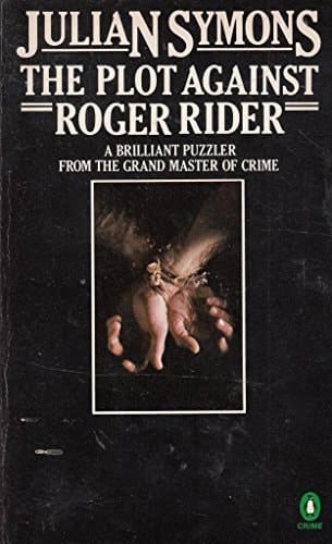 The Plot against Roger Rider (Penguin Crime Fiction)