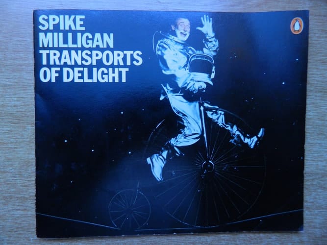 Spike Milligan's transports of delight