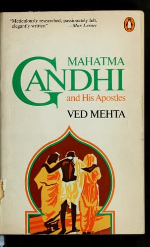 Mahatma Gandhi and His Apostles