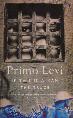 If This Is a Man and The Truce (Penguin Modern Classics)