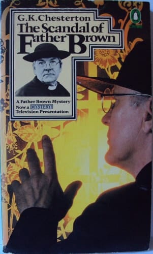 The Scandal of Father Brown (Father Brown Mystery)