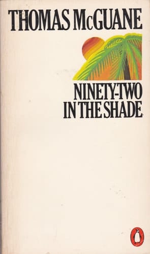 Ninety-two in the Shade