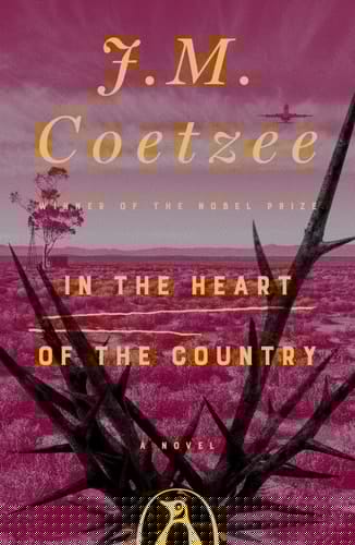 In the Heart of the Country: A Novel