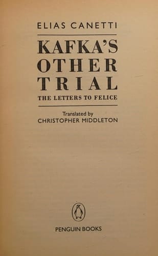 Kafka's Other Trial the Letters to Felice