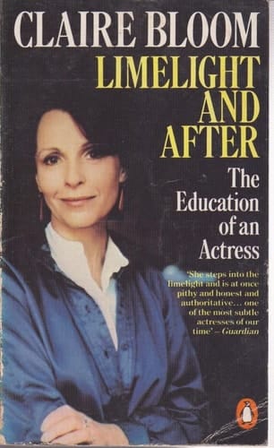 Limelight and After: The Education of an Actress