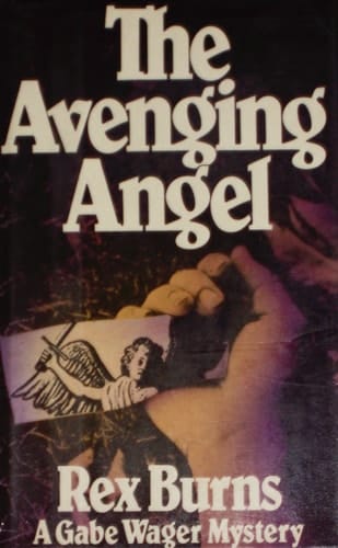 The Avenging Angel (Gabe Wager Mystery)