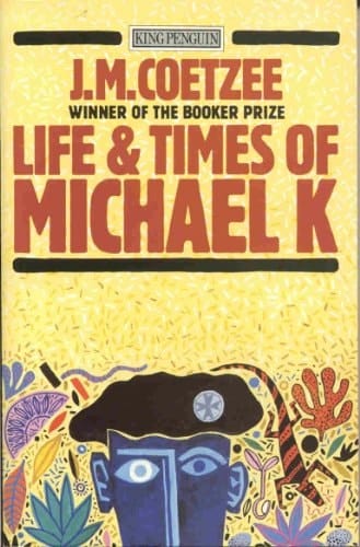 Life and Times of Michael K (King Penguin)