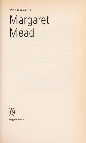 Margaret Mead: A Life of Controversy (Lives of Modern Women)