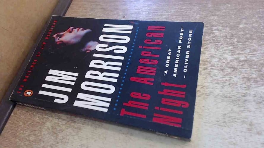 The American Night The Writings of Jim Morrison