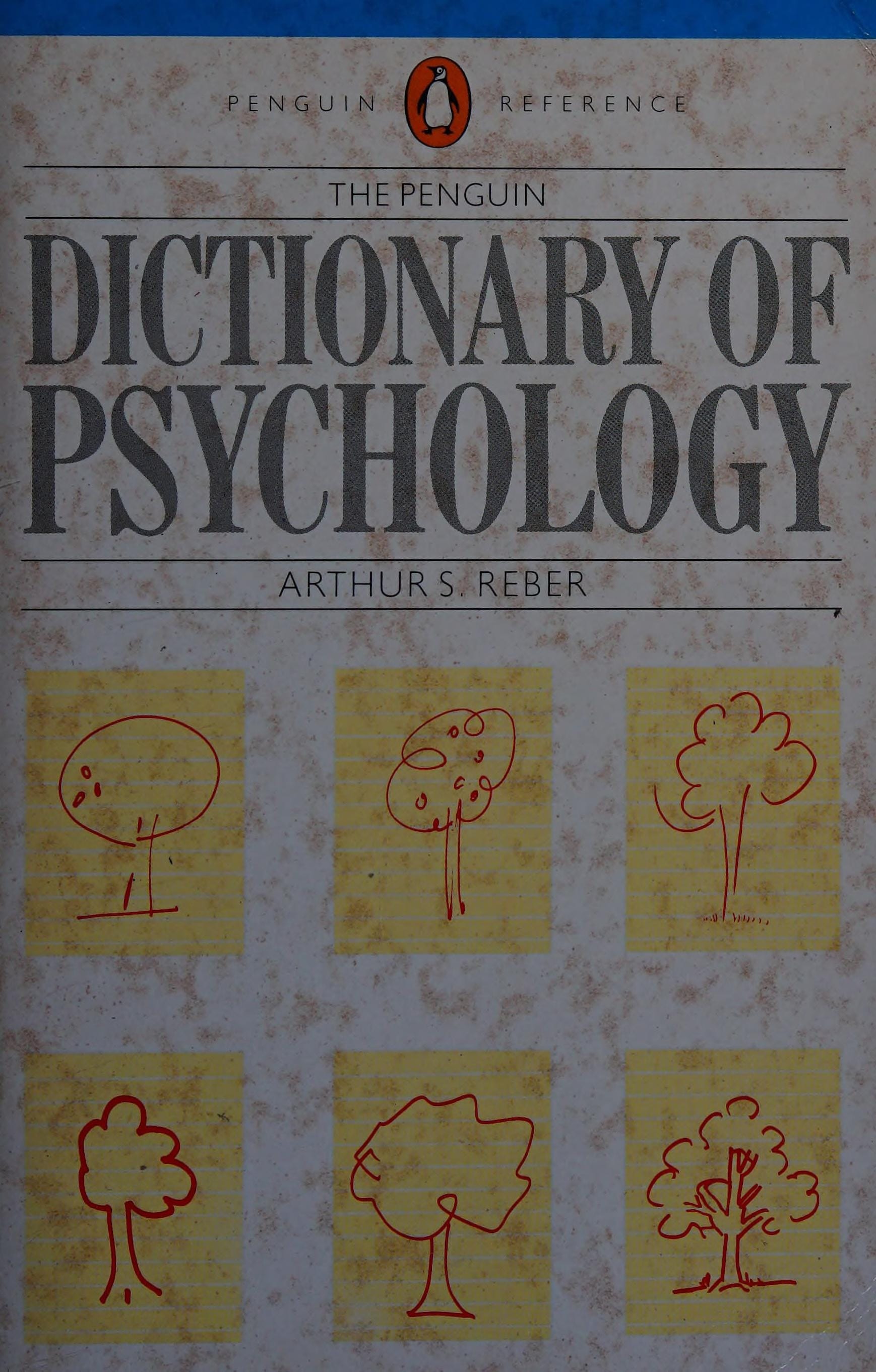 Dictionary of Psychology, The Penguin (Dictionary, Penguin)