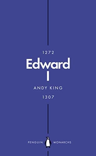Edward I (Penguin Monarchs) A New King Arthur?