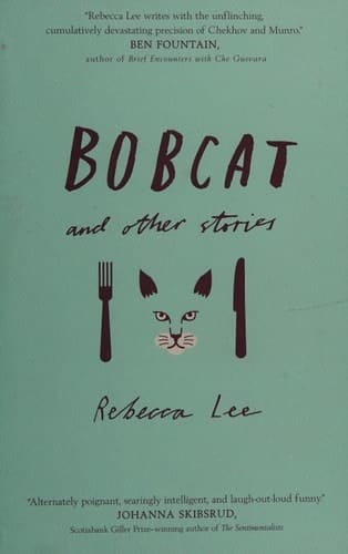 Bobcat and Other Stories