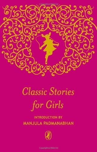 The Puffin Book of Classic Stories for Girls